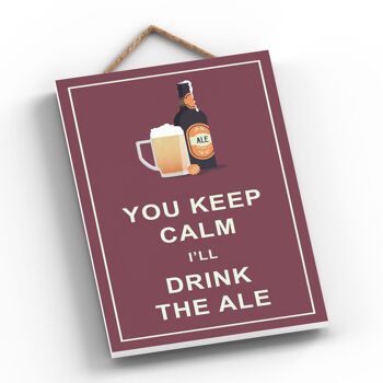 P1312 - Keep Calm Drink Ale Comique Plaque en bois à suspendre sur le thème de l'alcool 2