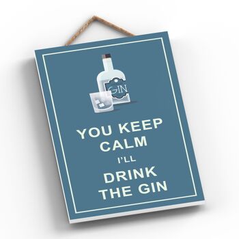 P1318 - Keep Calm Drink Gin Comique Plaque en bois à suspendre sur le thème de l'alcool 2