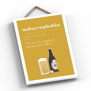 P1327 - Phobie de manquer de bière - Plaque comique en bois à suspendre sur le thème de l'alcool 2