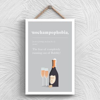 P1329 - Phobia Of Running Out Of Champagne Plaque comique en bois à suspendre sur le thème de l'alcool 1