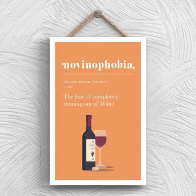 P1334 - Fobia di esaurire il vino rosso Comico targa in legno da appendere a tema alcolico