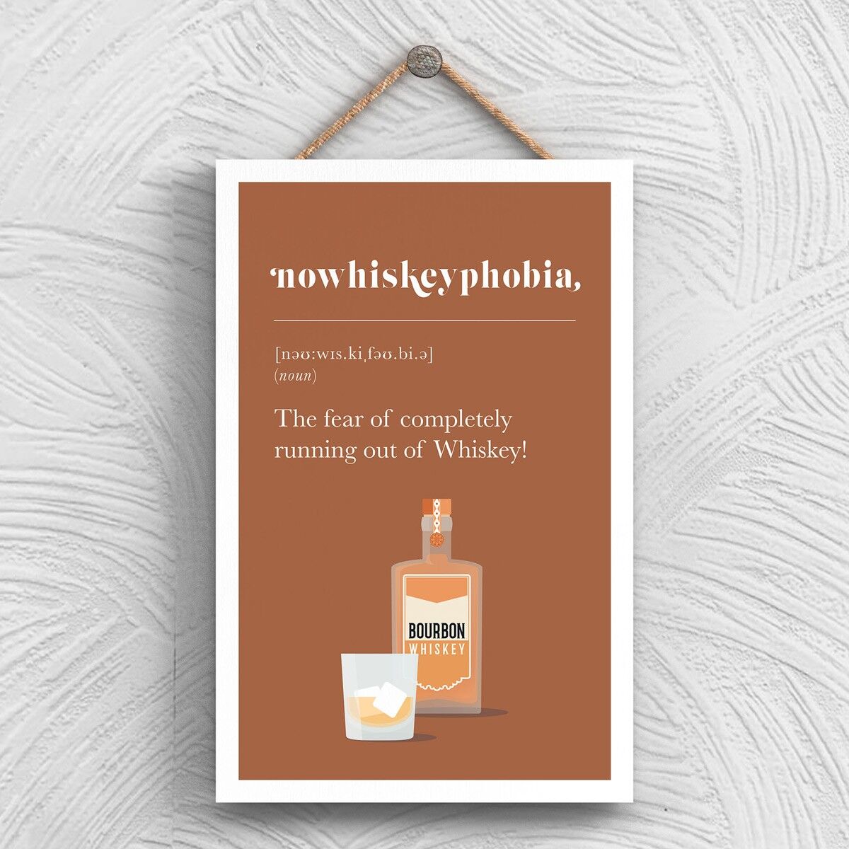 P1338 – Phobie vor dem Auslaufen des Whiskys, komische Holztafel zum Aufhängen mit Alkoholmotiv