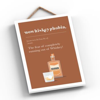 P1338 - Phobia Of Running Out Of Whisky Comique Plaque en bois à suspendre sur le thème de l'alcool 2