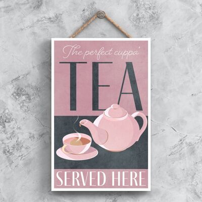 P1360 - The Perfect Cuppa Tea Served Here Targa decorativa da appendere alla cucina rosa