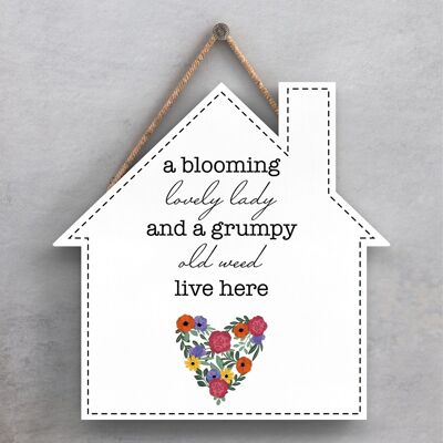 P1383 - A Blooming Lovely Lady And A Grumpy Old Weed Live Here Spring Meadow Theme Wooden Hanging Plaque
