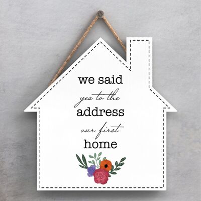 P1392 - We Said Yes To The Address Spring Meadow Theme Wooden Hanging Plaque