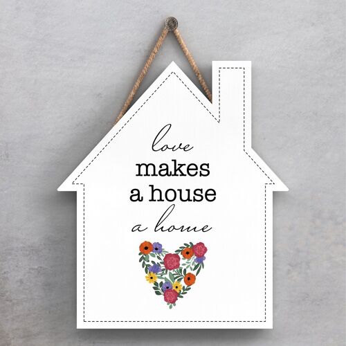 P1397 - Love Makes A House A Home Spring Meadow Theme Wooden Hanging Plaque