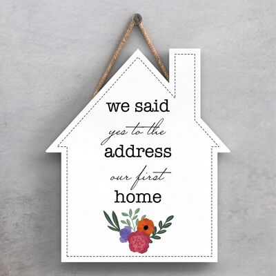 P1402 - We Said Yes To The Address Spring Meadow Theme Wooden Hanging Plaque