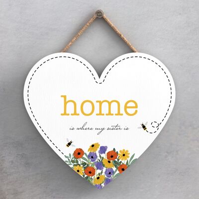P1420 - Home Is Where My Sister Is Spring Meadow Theme Wooden Hanging Plaque