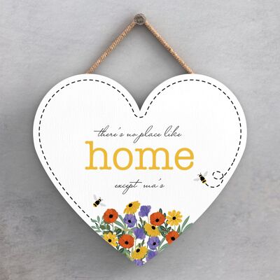 P1432 - There Is No Place Like Home Except Mas Spring Meadow Theme Wooden Hanging Plaque