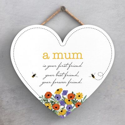 P1443 - A Mum Is Your Forever Friend Spring Meadow Theme Wooden Hanging Plaque