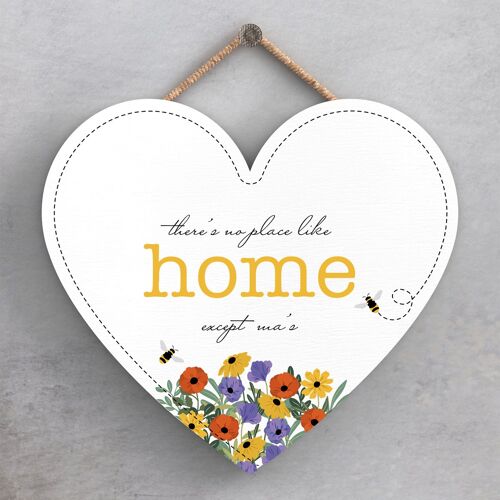P1467 - There Is No Place Like Home Except Mas Spring Meadow Theme Wooden Hanging Plaque