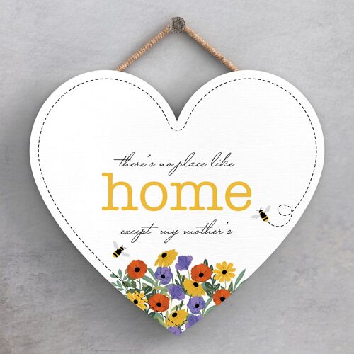 P1470 - There Is No Place Like Home Except Mothers Spring Meadow Theme Wooden Hanging Plaque