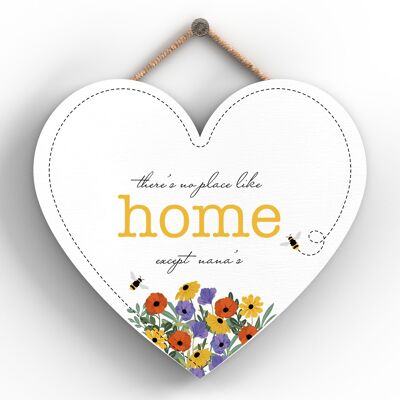 P1471 - There Is No Place Like Home Except Nanas Spring Meadow Theme Wooden Hanging Plaque