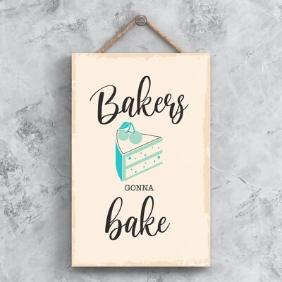 P1473 - Bakers Gonna Bake Illustration minimaliste sur le thème de la cuisine sur une plaque en bois suspendue