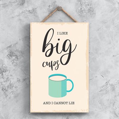 P1485 – I Like Big Cups And I Cannot Lie Minimalistische Illustration mit Küchenmotiven auf einer hängenden Holztafel