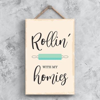 P1498 - Rollin' With My Homies Illustration minimaliste sur le thème de la cuisine sur une plaque en bois suspendue 1