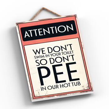 P1507 - Signe de typographie Attention Don't Pee imprimé sur une plaque à suspendre en bois 2