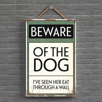 P1518 - Méfiez-vous du signe de typographie de chien imprimé sur une plaque suspendue en bois 1