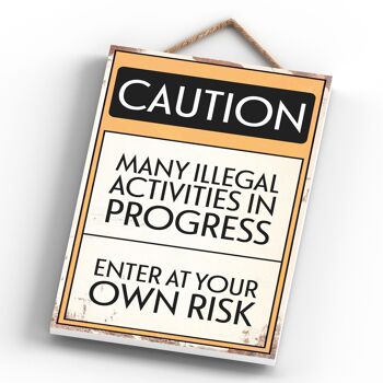 P1533 - Signe de typographie d'activités illégales d'avertissement imprimé sur une plaque suspendue en bois 4