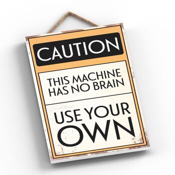 P1540 - Attention, utilisez votre signe de typographie cérébrale imprimé sur une plaque à suspendre en bois 2