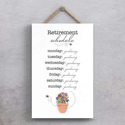 P1570 - Retirement Schedule Spring Meadow Themed Wooden Hanging Plaque