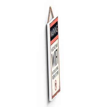 P1601 - Panneau de typographie Avertissement Pas de Wifi Imprimé sur une plaque à suspendre en bois 3