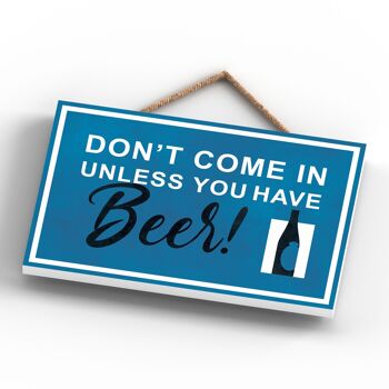 P1646 - N'entrez pas sauf si vous avez de la bière, panneau de sortie de bouteille de bière bleue sur une plaque en bois suspendue 3