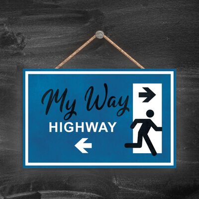 P1650 - A mi manera o a la autopista, Stick Man Señal de salida azul en una placa de madera colgante