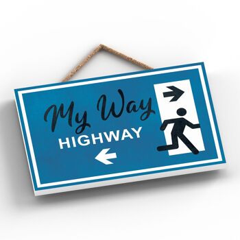 P1650 - My Way Or The Highway, Stick Man Blue Exit Sign On A Hanging Wooden Plaque 2