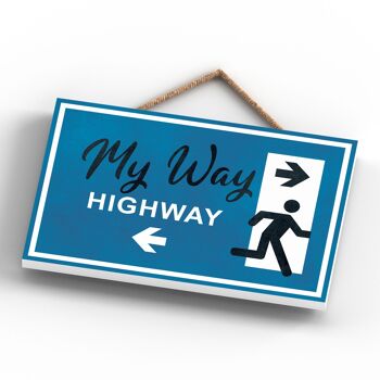 P1650 - My Way Or The Highway, Stick Man Blue Exit Sign On A Hanging Wooden Plaque 4
