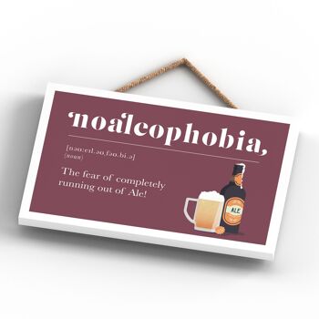 P1673 - Phobia Of Running Out Of Ale Plaque comique en bois à suspendre sur le thème de l'alcool 3