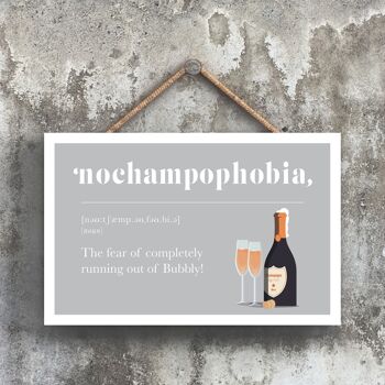 P1676 - Phobie de manquer de champagne Plaque comique en bois à suspendre sur le thème de l'alcool 1