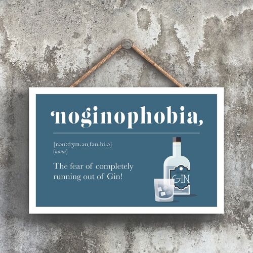 P1679 - Phobia Of Running Out Of Gin Comical Wooden Hanging Alcohol Theme Plaque