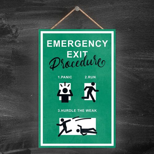 P1696 - Emergency Exit Procedure Panic Run Hurdle The Weak, Stick Person Green Exit Sign On A Hangning Wooden Plaque