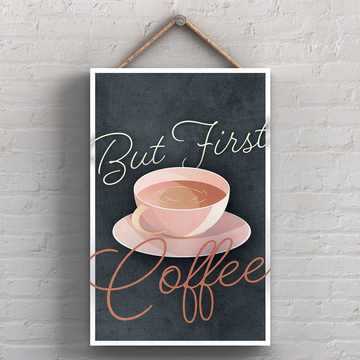 P1712 - But First Coffee Kitchen - Placa decorativa para colgar