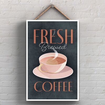 P1713 – Frisch gebrühter Kaffee Küche Dekoratives Schild zum Aufhängen