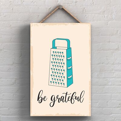 P1728 – Be Grateful Minimalistic Illustration Kitchen Themed Artwork On A Hanging Wooden Plaque