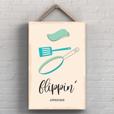 P1733 - Flippin Awesome Minimalistic Illustration Kitchen Themed Artwork On A Hanging Wooden Plaque