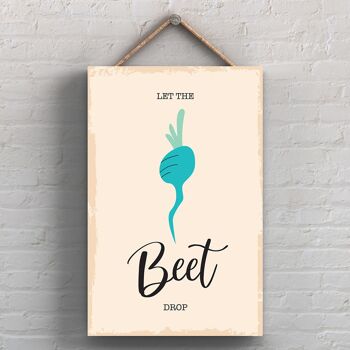 P1739 - Let The Beet Drop Illustration minimaliste sur le thème de la cuisine sur une plaque en bois suspendue 1