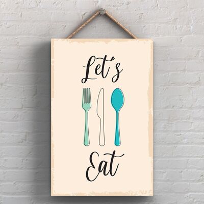 P1740 - Let's Eat Illustration minimaliste sur le thème de la cuisine sur une plaque en bois suspendue
