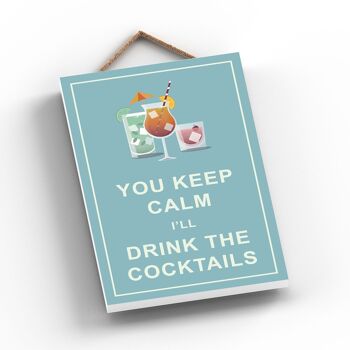 P1764 - Keep Calm Drink Cocktails Comique Plaque en bois à suspendre sur le thème de l'alcool 2