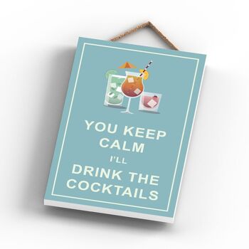 P1764 - Keep Calm Drink Cocktails Comique Plaque en bois à suspendre sur le thème de l'alcool 3