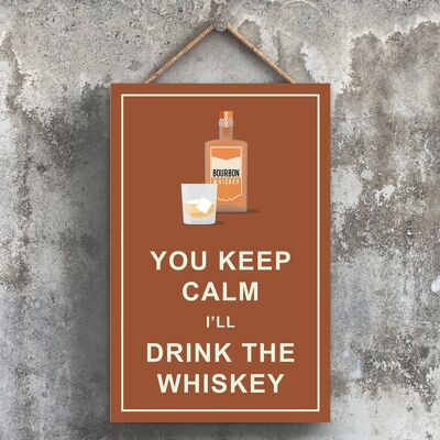 P1771 - Keep Calm Drink Whisky Placa de madera con tema de alcohol para colgar cómico