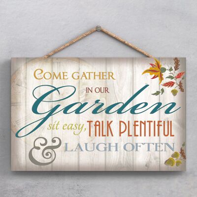 P1878 – Dekoratives Holzschild zum Aufhängen „Come Gather In Our Garden“.