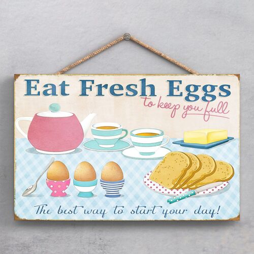 P1884 - Eat Fresh Eggs Kitchen Themed Decorative Wooden Hanging Plaque