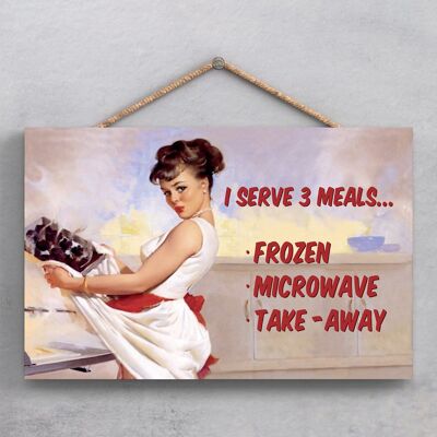 P1921 - Serve 3 Meals Pin Up Themed Decorative Hanging Plaque