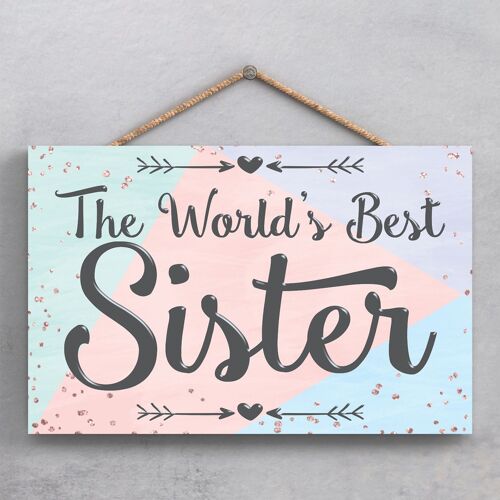 P1941 - Worlds Best Sister Decorative Wooden Hanging Plaque