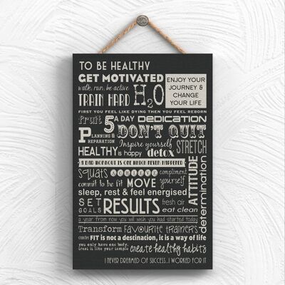 P1981 - To Be Healthy Typography Decorative Hanging Plaque