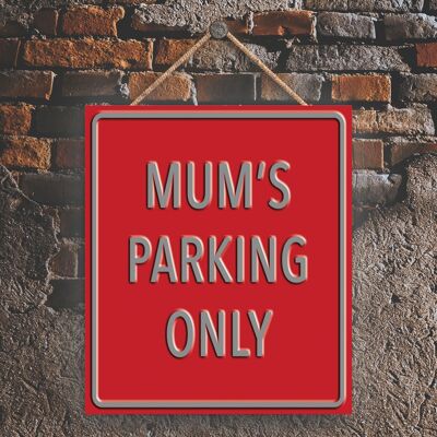 P1990 - Mamas Parkplatz, rotes Reservierungsschild, Haning-Plakette